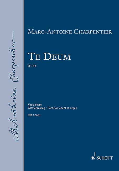 Te Deum H146&nbsp;&nbsp;für Soli, gem Chor und Orchester&nbsp;&nbsp;Klavierauszug