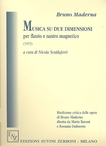 Musica su due dimensioni &nbsp;&nbsp;per flauto e nastro magnetico (percussione)&nbsp;&nbsp;