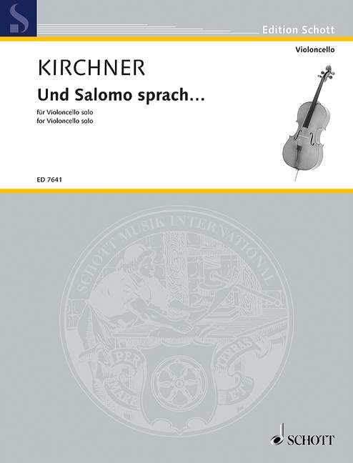 Und Salomo sprach ...&nbsp;&nbsp;für Violoncello&nbsp;&nbsp;