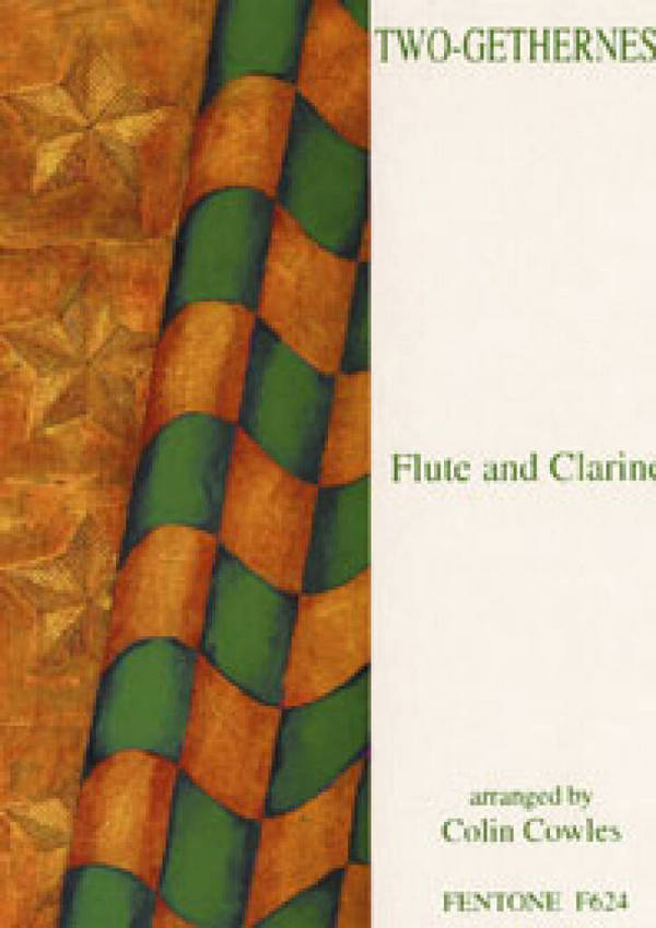 Two-Getherness 15 duets&nbsp;&nbsp;for flute and clarinet&nbsp;&nbsp;score