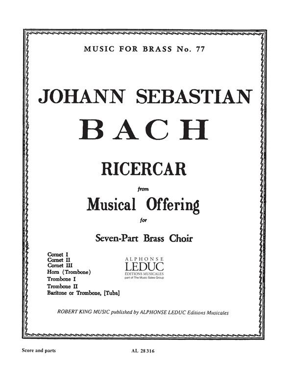 RICERCAR FROM MUSICAL OFFERING  FOR 7-PART BRASS CHOIR  SCORE+PARTS