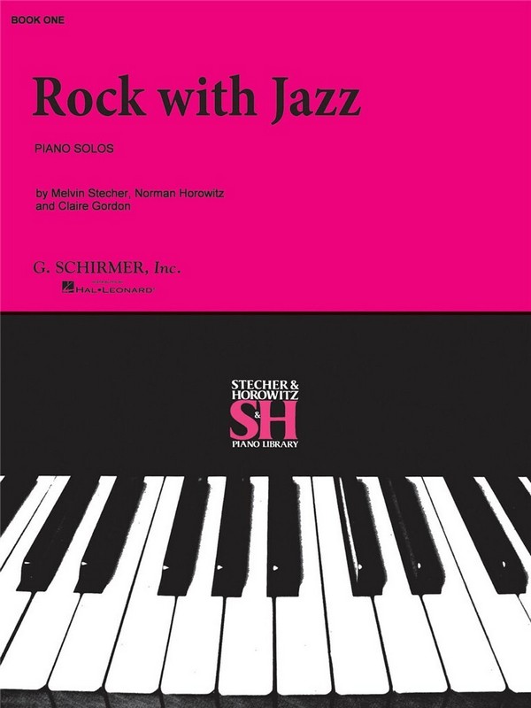 ROCK WITH JAZZ VOL.1 PIANO SOLOS&nbsp;&nbsp;HOROWITZ, NORMAN, KO-AUTOR&nbsp;&nbsp;