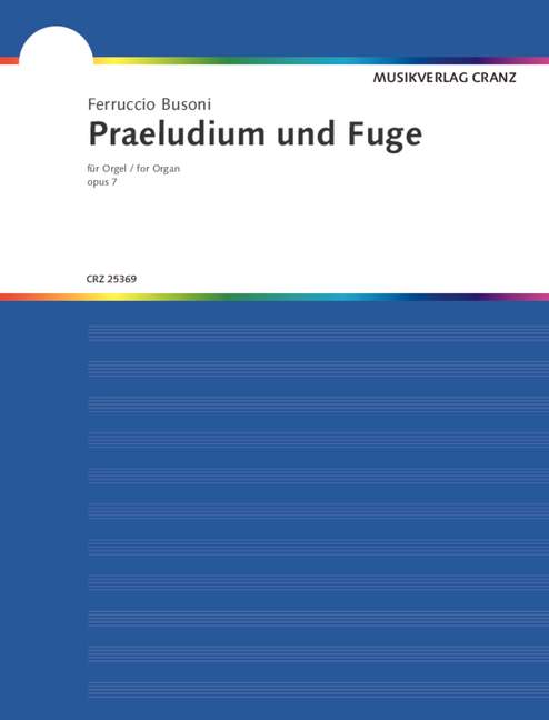 Präludium op.7 / Doppelfuge zum Choral op.76&nbsp;&nbsp;für Orgel&nbsp;&nbsp;
