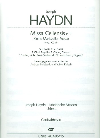 Missa cellensis C-Dur Hob.XXII:8&nbsp;&nbsp;für Soli, gem Chor und Orchester&nbsp;&nbsp;Kontrabass