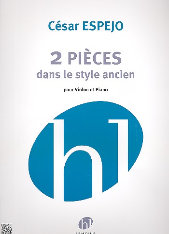 2 pièces dans le style ancien&nbsp;&nbsp;pour violin et piano&nbsp;&nbsp;