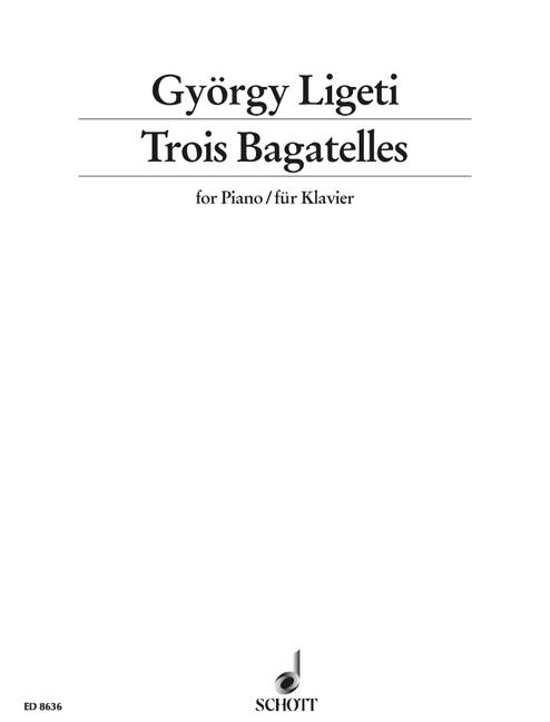 Trois Bagatelles  für Klavier  