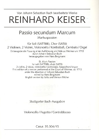 Markuspassion für Soli (SATTBB),&nbsp;&nbsp;Chor, Orchester und  Orgel&nbsp;&nbsp;Cello/Bass/Fagott