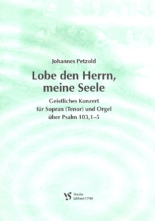 Lobe den Herrn meine Seele  für Sopran (Tenor) und Orgel  