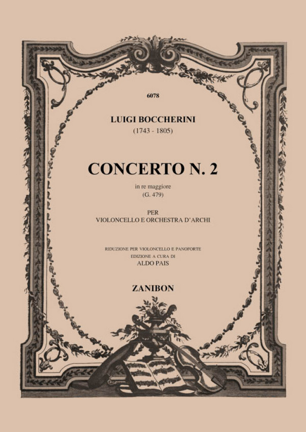Concerto re maggiore no.2 G479  per violoncello e orchestra d'archi  per violoncello e pianoforte
