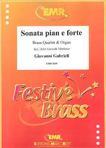 Sonata pian e forte for brass quartet&nbsp;&nbsp;and organ&nbsp;&nbsp;