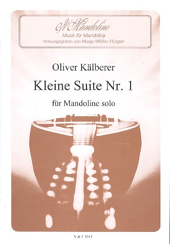 Kleine Suite Nr.1 für Mandoline solo    