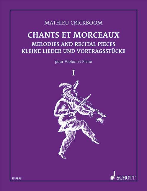 Chants et morceaux vol.1  pour violon et piano  