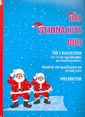 Das Weihnachtsduo &nbsp;&nbsp;für 2 Blockflöten (SA/ST)&nbsp;&nbsp;Spielpartitur