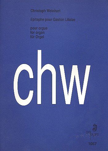 Epitaphe pour Gaston Litaize&nbsp;&nbsp;für Orgel&nbsp;&nbsp;