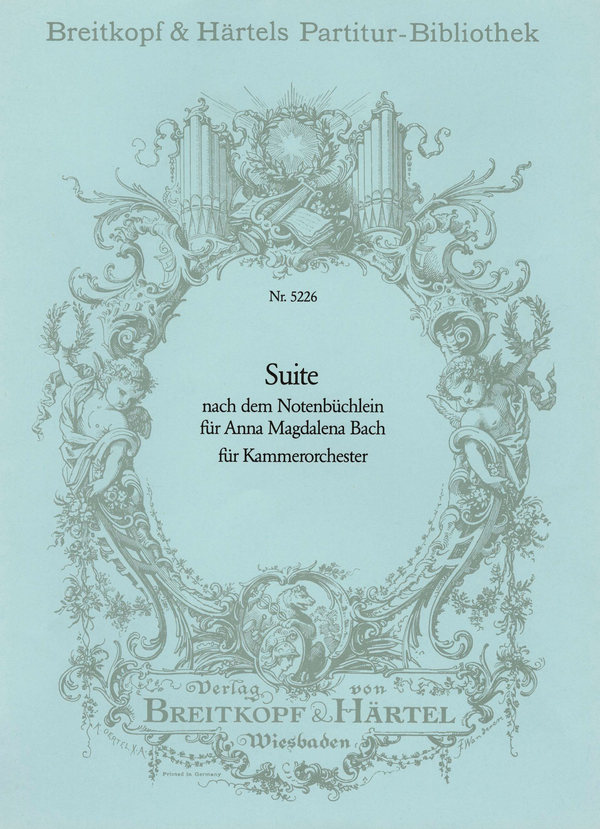 Suite aus dem 'Notenbüchlein für Anna Magdalena Bach'&nbsp;&nbsp;für Orchester&nbsp;&nbsp;Partitur
