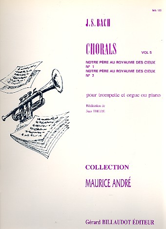 Chorals vol.5 pour trompette et&nbsp;&nbsp;orgue ou piano&nbsp;&nbsp;