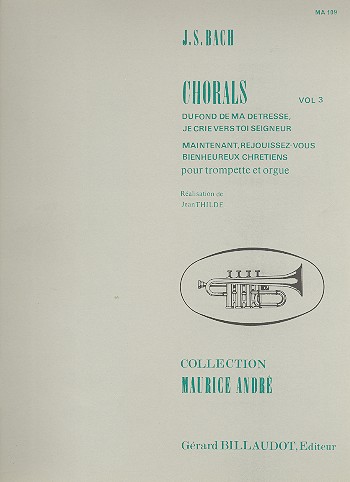 Chorals vol.3 pour trompette et&nbsp;&nbsp;orgue (piano)&nbsp;&nbsp;