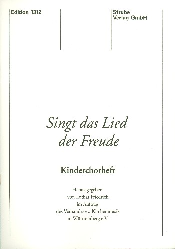 Singt das Lied der Freude für&nbsp;&nbsp;Kinderchor und Instrumente&nbsp;&nbsp;