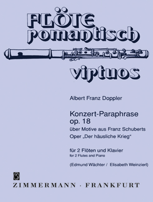 Konzert-Paraphrase op.18 über  Motive von Schubert für  2 Flöten und Klavier