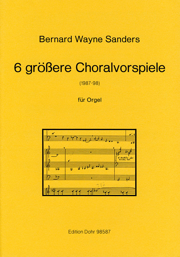 6 GROESSERE CHORALVORSPIELE&nbsp;&nbsp;FUER ORGEL&nbsp;&nbsp;