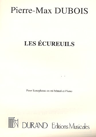 Les ecureuils  pour saxophone alto et piano  