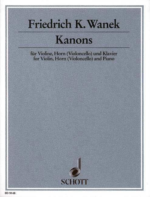 Kanons  für Violine, Horn (Violoncello) und Klavier  Partitur und Stimmen