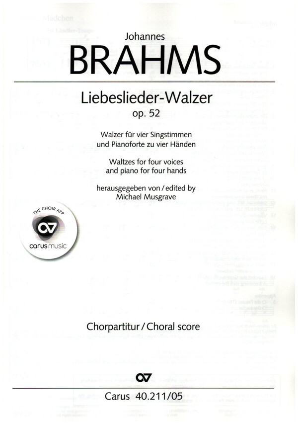 Liebeslieder-Walzer op.52 für&nbsp;&nbsp;gem Chor und Klavier zu 4 Händen&nbsp;&nbsp;Chorpartitur (dt/en)