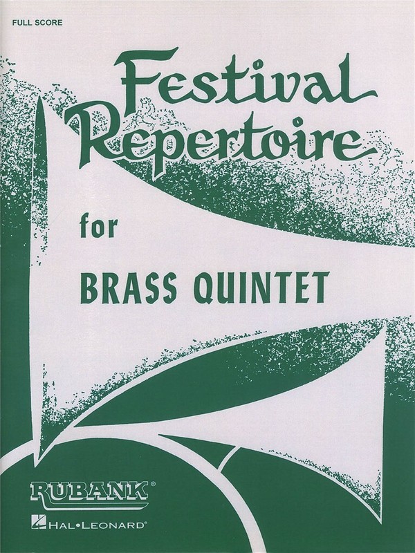 Festival Repertoire  for brass quintet  score