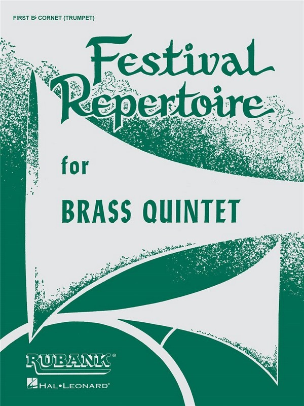 Festival Repertoire  for brass quintet  Cornet 1 (Trumpet 1)