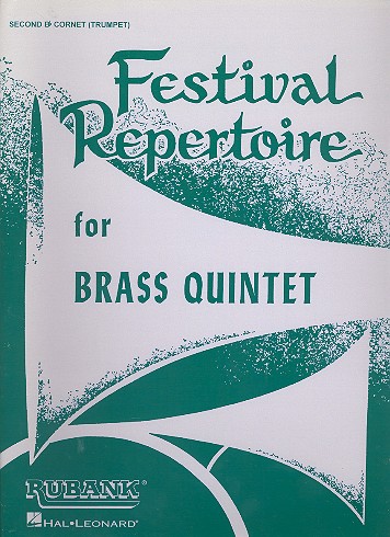 Festival Repertoire  for brass quintet  Cornet 2 (Trumpet 2)