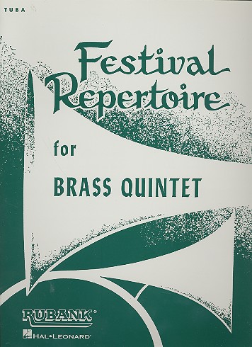 Festival Repertoire for  brass quintet  Tuba