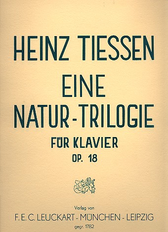 Eine Natur-Trilogie op.18  für Klavier  