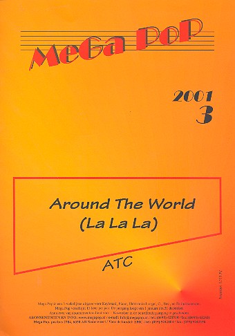 ATC: Around the world (la la la) :  für Klavier (mit Text)  Einzelausgabe