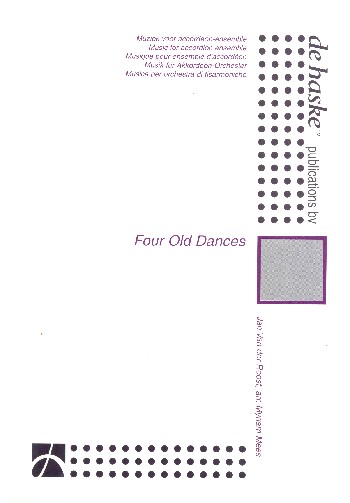 4 old Dances  für Akkordeonorchester  Partitur und Stimmen
