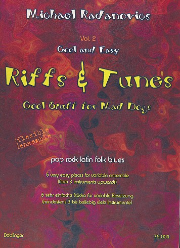 Riffs and Tunes vol.2&nbsp;&nbsp;für variable Besetzung (ab 3 Instrumenten)&nbsp;&nbsp;Partitur und Stimmen