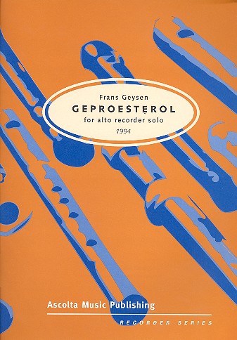 Geproesterol for alto recorder  solo (1994)  