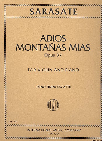 Adios montanas mias op.37  for violin and piano  