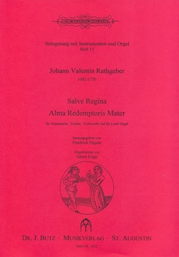 Salve Regina  und  Alma Redemptoris Mater  für Sopran, Violine (VC ad lib) und Orgel  