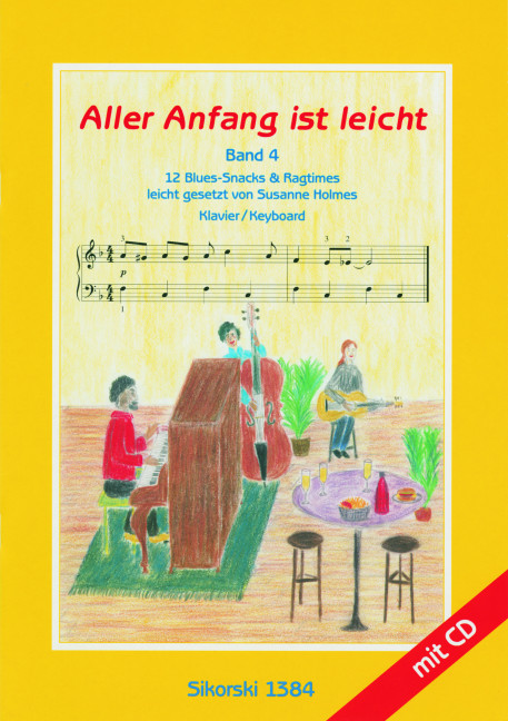 Aller Anfang ist leicht Band 4 (+CD)  12 Blues-Snacks und Ragtimes  
