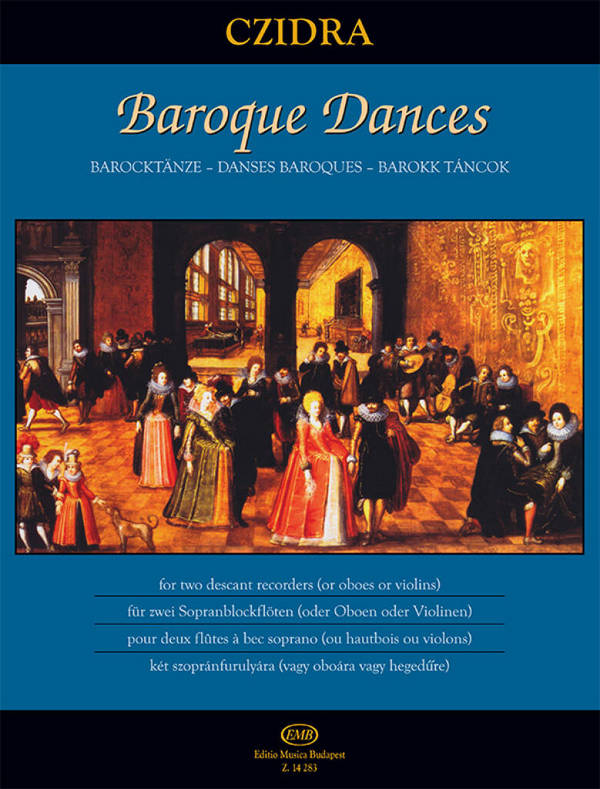 Baroque Dances for 2 descant&nbsp;&nbsp;recorders (oboe, violine)&nbsp;&nbsp;