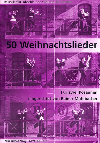 50 Weihnachtslieder  für 2 Posaunen  