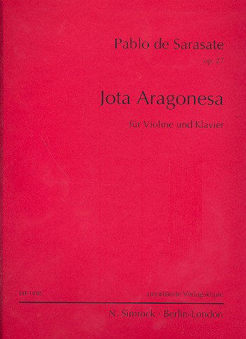 Jota de Aragonesa op.27  für Violine und Klavier  Verlagskopie