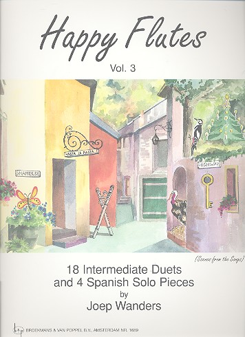 Happy Flutes vol.3 for 2 flutes  18 intermediate duets and  4 spanish solo pieces