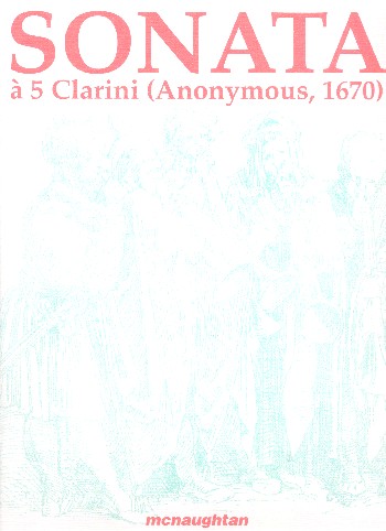 Sonata &nbsp;&nbsp;à 5 clarini e bc&nbsp;&nbsp;Partitur und Stimmen