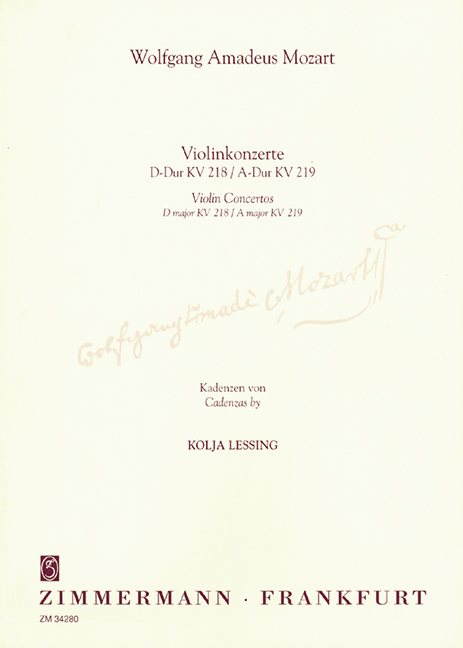 Kadenzen zu den Violinkonzerten&nbsp;&nbsp;D-Dur KV218 und A-Dur KV219&nbsp;&nbsp;Lessing, Kolja, bearb.