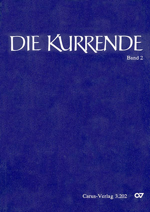 Die Kurrende Band 2&nbsp;&nbsp;Eine Sammlung geistlicher Chorsätze alter Meister&nbsp;&nbsp;