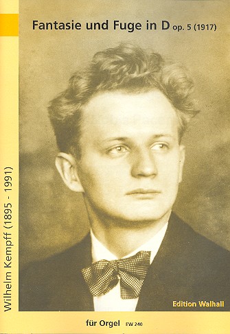 Fantasie und Fuge D-Dur op.5  für Orgel  