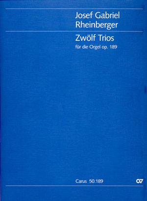 12 Trios op.189  für Orgel  