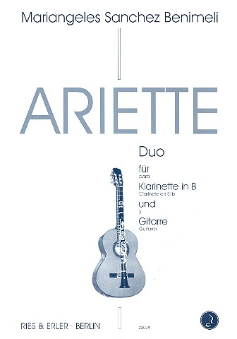 Ariette Duo für Klarinette&nbsp;&nbsp;und Gitarre&nbsp;&nbsp;