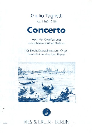 Concerto nach der Orgelfassung von J.G. Walther&nbsp;&nbsp;für Blechbläserquintett und Orgel&nbsp;&nbsp;Partitur und Stimmen